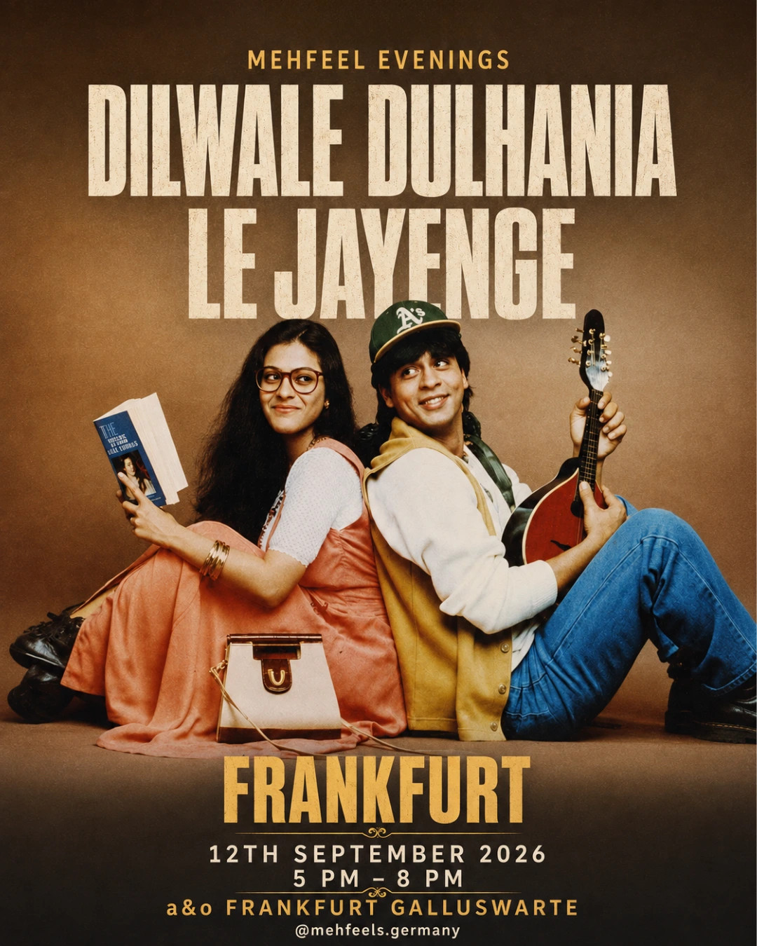 MEHFEEL EVENINGS – FRANKFURT 🎶 ✨ Dilwale Dulhania Le Jayenge Edition ✨ – Frankfurt
